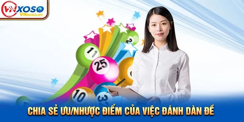 Chia sẻ ưu nhược điểm của việc đánh dàn đề