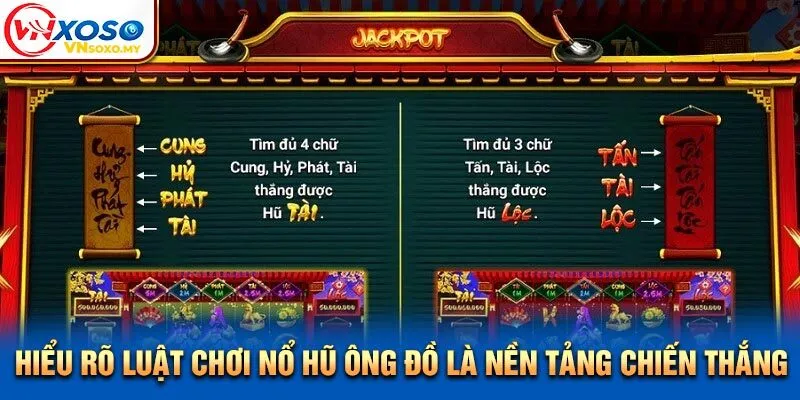 Hiểu rõ luật chơi Nổ Hũ Ông Đồ là nền tảng chiến thắng Hiểu rõ luật chơi Nổ Hũ Ông Đồ là nền tảng chiến thắng