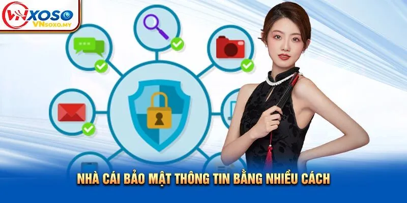 Nhà cái bảo mật thông tin bằng nhiều cách Nhà cái bảo mật thông tin bằng nhiều cách