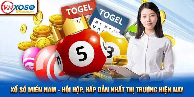 Xổ Số Miền Nam - Hồi Hộp, Hấp Dẫn Nhất Thị Trường Hiện Nay